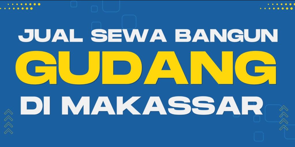 jual sewa bangun gudang makassar