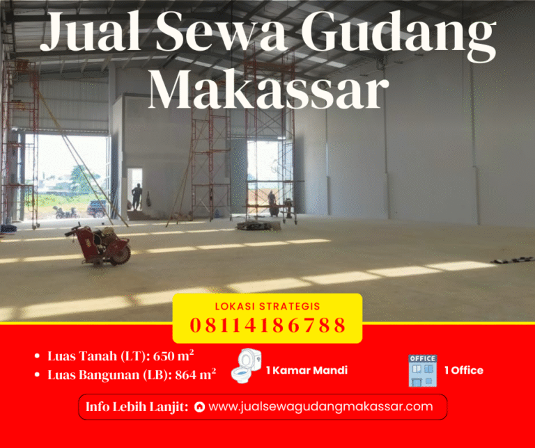 jual sewa gudang makassar
